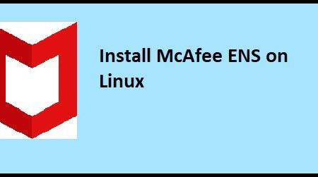 Install McAfee ENS on Linux